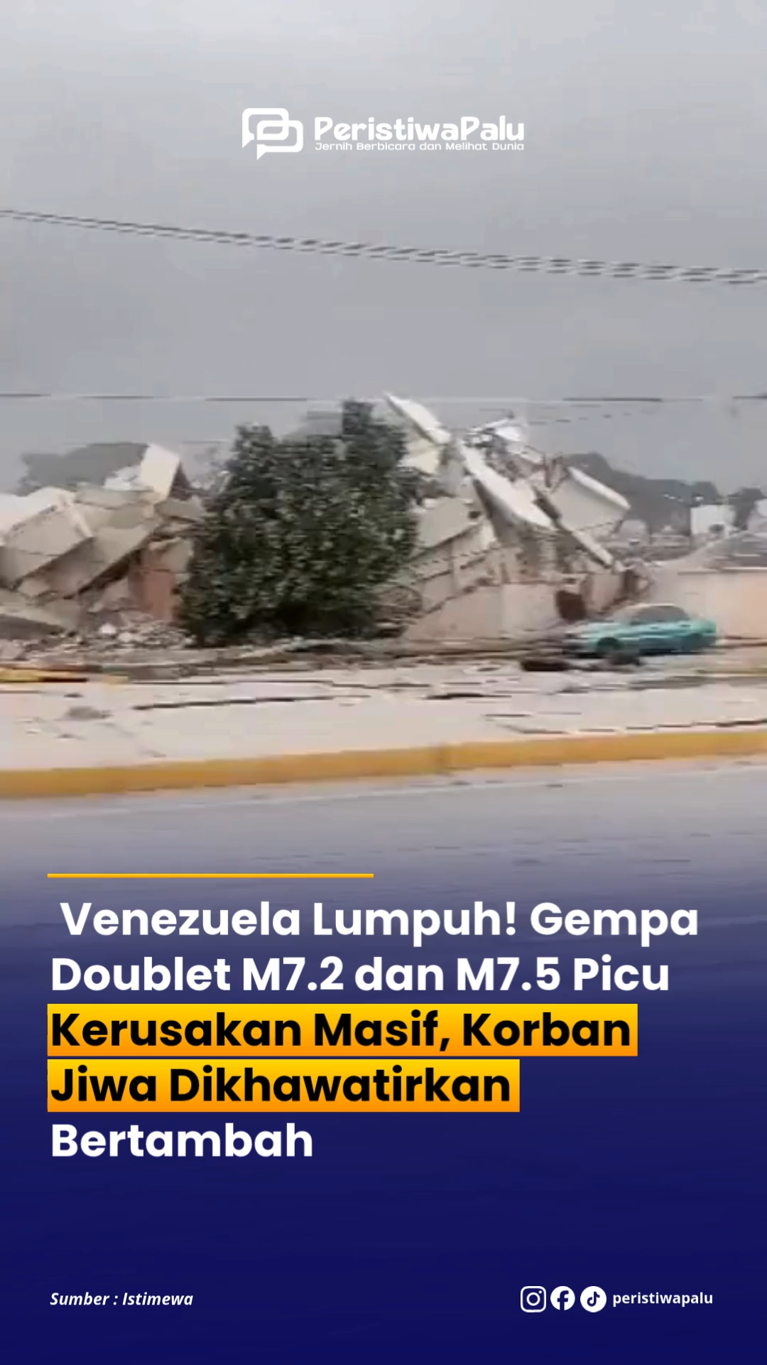 Venezuela Lumpuh! Gempa Doublet M7.2 dan M7.5 Picu Kerusakan Masif, Korban Jiwa Dikhawatirkan Bertambah